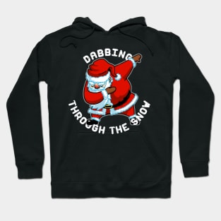 Dabbing Santa Tshirt Christmas Gift Dabbing Through the Snow Hoodie